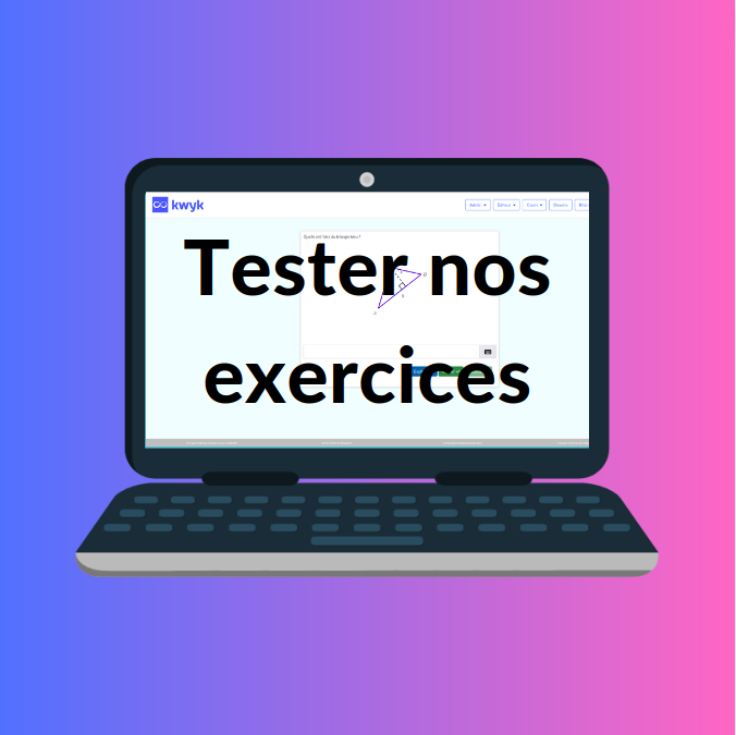 Tester nos exercices